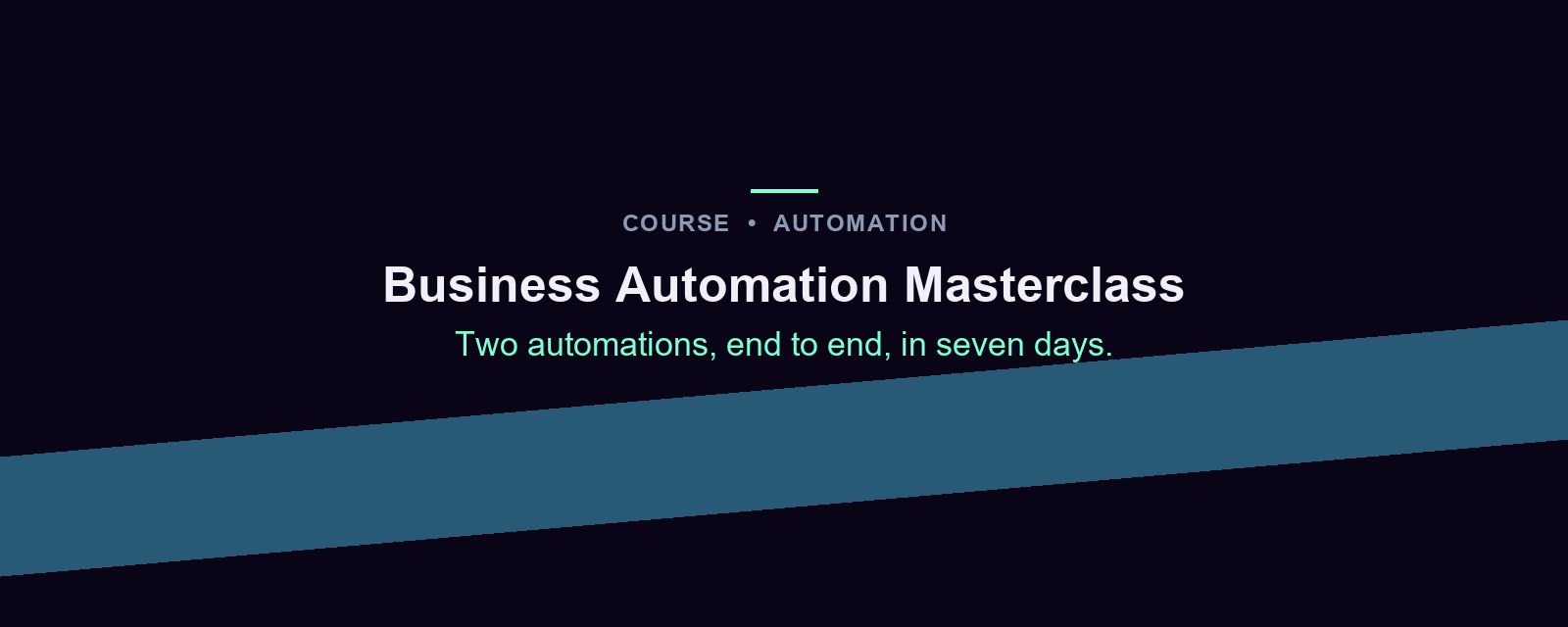 Business Automation Masterclass